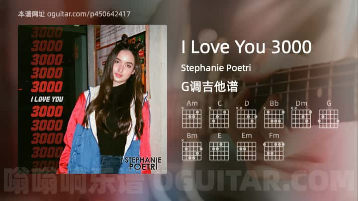 《I Love You 3000》吉他谱,简单G调弹唱教学,原版Stephanie Poetri歌曲,6张六线指弹简谱图